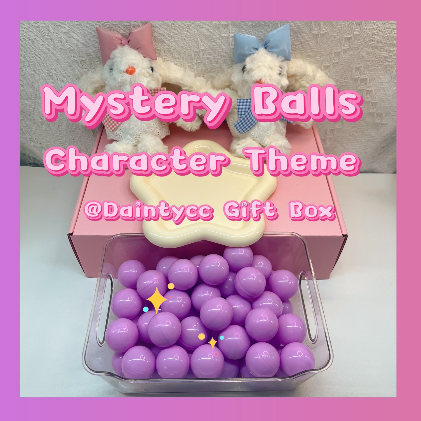 Mystery Balls（10/15/20 Random Items）Daintycc Gift Box